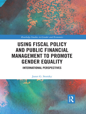 cover image of Using Fiscal Policy and Public Financial Management to Promote Gender Equality